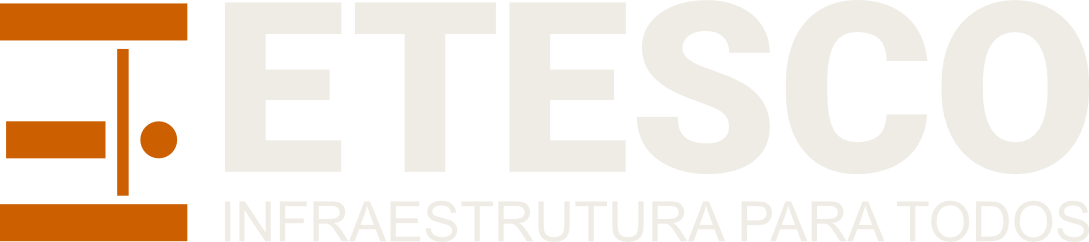 ETESCO - Infraestrutura para todos